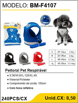Peitoral Pet Respirável 240PCS/CX Unid.CX: 8,50