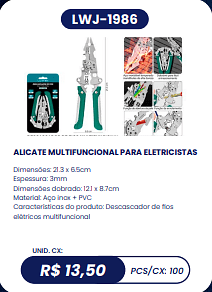 ALICATE MULTIFUNCIONAL PARA ELETRICISTAS UNID. CX: R$ 13,50 PCS/CX: 100