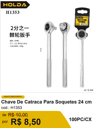 Chave De Catraca Para Soquetes 24 cm R$ 7.65 100PC/CX