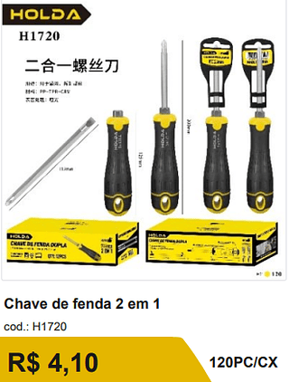 Chave de fenda 2 em 1 R$ 3.69 120PC/CX