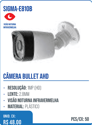 CÂMERA BULLET AHD UNID. CX: R$ 48.00 PCS/CX: 50