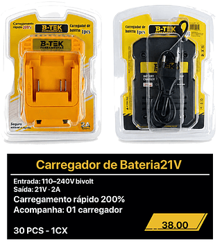 Carregador de Bateria21V 30PCS R$38.00