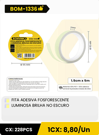 FITA ADESIVA FOSFORESCENTE LUMINOSA BRILHA NO ESCURO CX: 228PCS 1CX: 8,80/Un