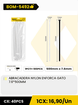 ABRACADEIRA NYLON ENFORCA GATO 7.6*500MM CX: 40PCS 1CX: 16,90/Un