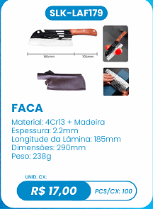 FACA UNID. CX: R$ 17,00 PCS/CX: 100