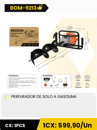 PERFURADOR DE SOLO A GASOLINA CX: 1PCS 1CX: 599,90/Un