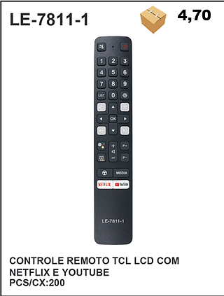 CONTROLE REMOTO TCL LCD COM NETFLIX E YOUTUBE 200PÇ=4,7$