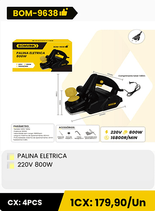 PALINA ELETRICA 220V 800W CX: 4PCS 1CX: 179,90/Un