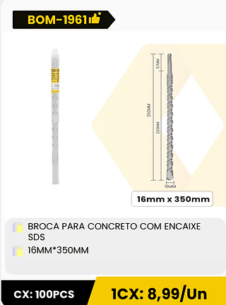 BROCA PARA CONCRETO COM ENCAIXE SDS 16MM*350MM CX: 100PCS ICX: 8,99/Un