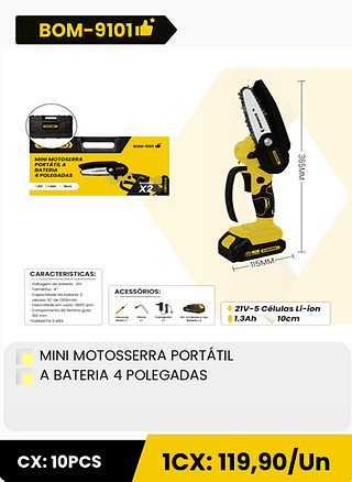 MINI MOTOSSERRA PORTÁTIL A BATERIA 4 POLEGADAS CX: 10PCS 1CX: 119,90/Un