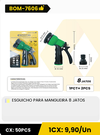 ESGUICHO PARA MANGUEIRA 8 JATOS CX: 50PCS 1CX: 9,90/Un