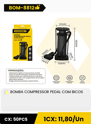 BOMBA COMPRESSOR PEDAL COM BICOS CX: 50PCS 1CX: 11,80/Un