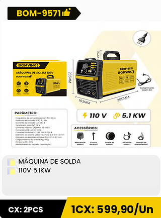 MÁQUINA DE SOLDA 110V 5.1KW CX: 2PCS 1CX: 599,90/Un
