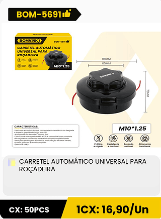 CARRETEL AUTOMÁTICO UNIVERSAL PARA ROÇADEIRA CX: 50PCS 1CX: 16,90/Un