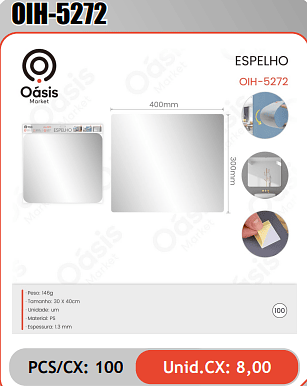 ESPELHO PCS/CX: 100 Unid.CX: 8,00