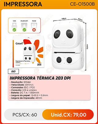 IMPRESSORA TÉRMICA 203 DPI PCS/CX: 60 Unid.CX: 79,00