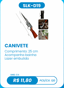 CANIVETE UNID. CX: R$ 11,80 PCS/CX: 120