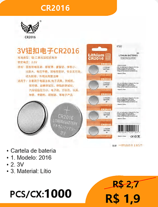 Cartela de bateria PCS/CX:1000 R$ 1,9