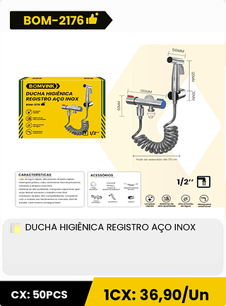 DUCHA HIGIÊNICA REGISTRO AÇO INOX CX: 50PCS 1CX: 36,90/Un