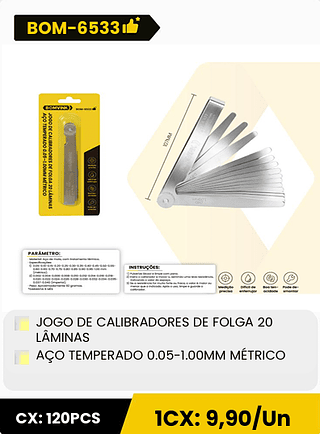 JOGO DE CALIBRADORES DE FOLGA 20 LÂMINAS AÇO TEMPERADO 0.05-1.00MM MÉTRICO CX: 120PCS 1CX: 9,90/Un