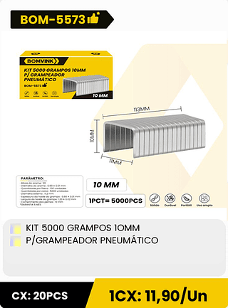 KIT 5000 GRAMPOS 1OMM P/GRAMPEADOR PNEUMÁTICO CX: 20PCS 1CX: 11,90/Un