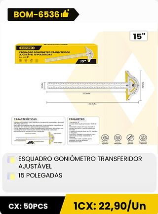 ESQUADRO GONIÔMETRO TRANSFERIDOR AJUSTÁVEL 15 POLEGADAS CX: 50PCS 1CX: 22,90/Un