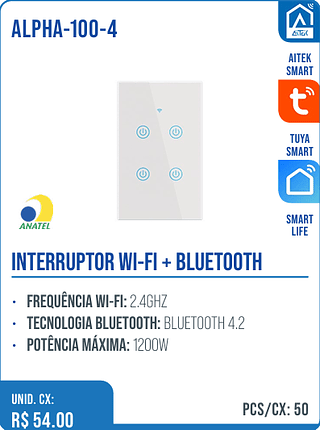 INTERRUPTOR WI-FI + BLUETOOTH UNID. CX: R$ 54.00 PCS/CX: 50
