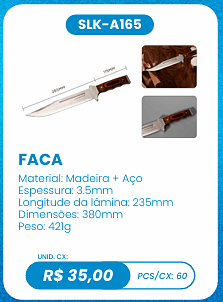 FACA UNID. CX: R$ 35,00 PCS/CX: 60