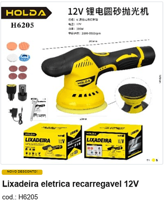 Lixadeira eletrica recarregavel 12V R$ 139,5 PC/CX:8