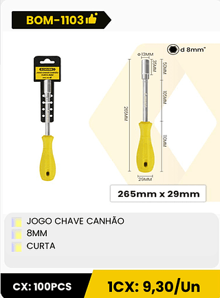 JOGO CHAVE CANHÃO 8MM CURTA CX: 100PCS 1CX: 9,30/Un