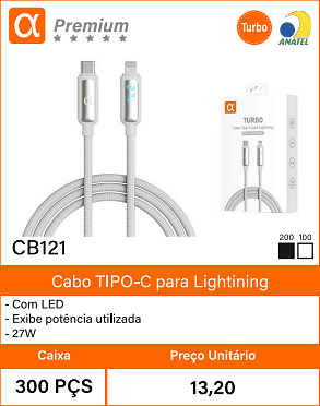 Cabo TIPO-C para Lightining - Caixa 300 PCS Preco Unitario 13,20