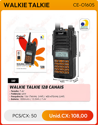 WALKIE TALKIE 128 CANAIS PCS/CX: 50 Unid.CX: 108,00