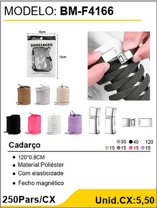 Cadarço 250Pars/CX Unid.CX:5,50