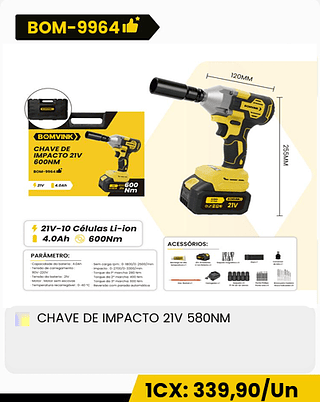 CHAVE DE IMPACTO 21V 580NM CX: 5PCS 1CX: 339,90/Un