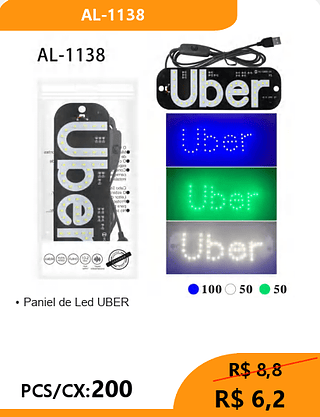 Paniel de Led UBER PCS/CX:200 R$ 6,2