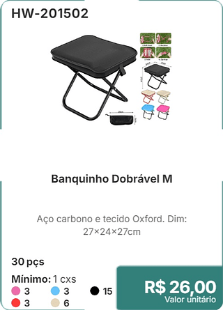 Banquinho Dobrável M 30 pçs R$ 26,00