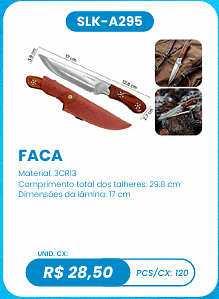 FACA UNID. CX: R$ 28,50 PCS/CX: 120
