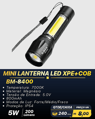 MINI LANTERNA LED XPE+COB 240PÇS R$6,00