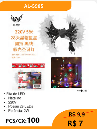 Fita de LED PCS/CX:100 R$ 7