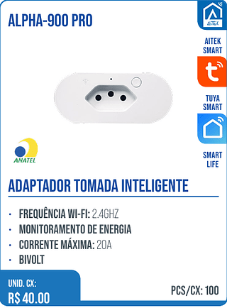 ADAPTADOR TOMADA INTELIGENTE UNID. CX: R$ 40.00 PCS/CX: 100