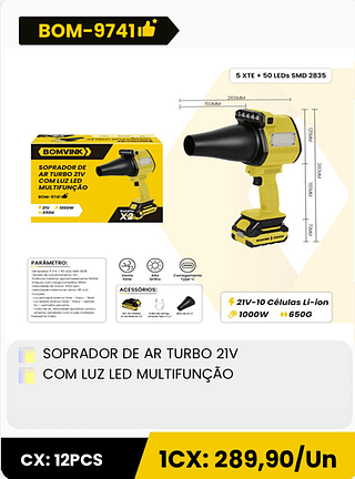 SOPRADOR DE AR TURBO 21V COM LUZ LED MULTIFUNÇÃO CX: 12PCS CX: 289,90/Un