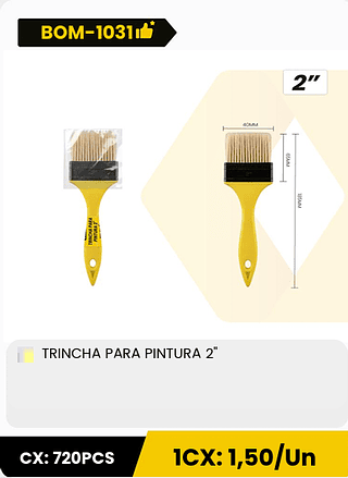 TRINCHA PARA PINTURA 2" CX: 720PCS 1CX: 1,50/Un