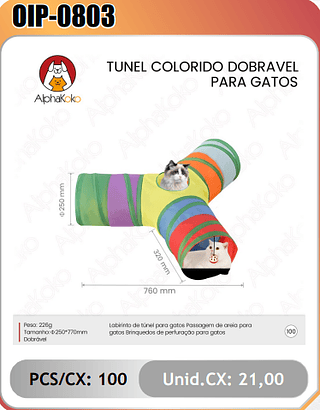 TUNEL COLORIDO DOBRAVELPARA GATOS PCS/CX:100 Unid.CX: 21,00