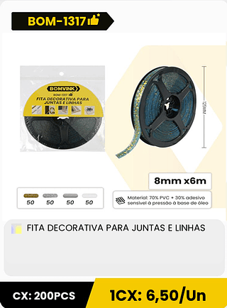 FITA DECORATIVA PARA JUNTAS E LINHAS CX: 200PCS 1CX: 6,50/Un