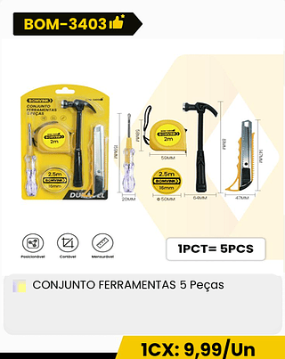 CONJUNTO FERRAMENTAS 5 Peças CX: 80PCS 1CX: 9,99/Un