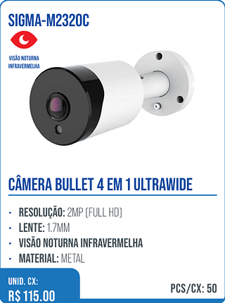 CÂMERA BULLET 4 EM 1 ULTRAWIDE UNID. CX: R$ 115.00 PCS/CX: 50