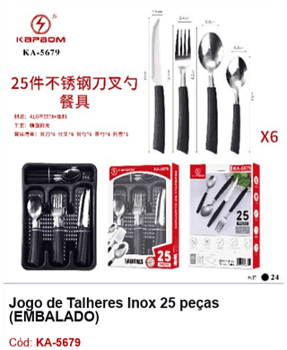 Jogo de Talheres Inox 25 peças R$ 27 PCS/Cx: 24