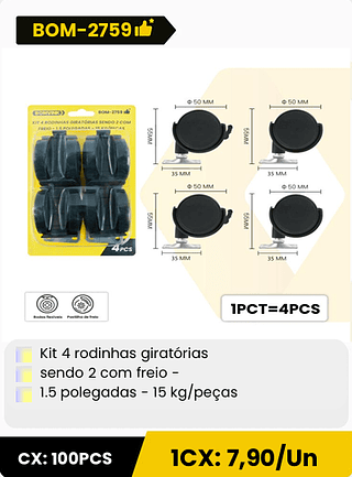 Kit 4 rodinhas giratórias sendo 2 com freio - 1.5 polegadas - 15 kg/peças CX: 100PCS 1CX: 7,90/Un