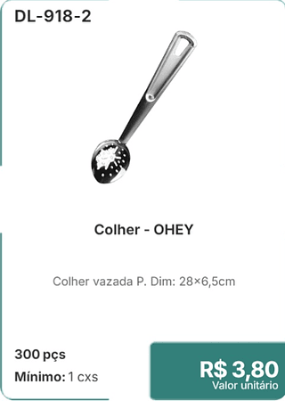 Colher - OHEY 300 pçs R$ 3.80