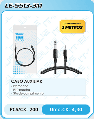 CABO AUXILIAR - P2 macho - P10 macho - 3M de comprimento PCS/CX: 200 Unid.CX: 4,30